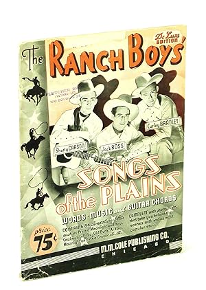 Immagine del venditore per The Ranch Boys Songs of the Plains - De Luxe Edition venduto da RareNonFiction, IOBA