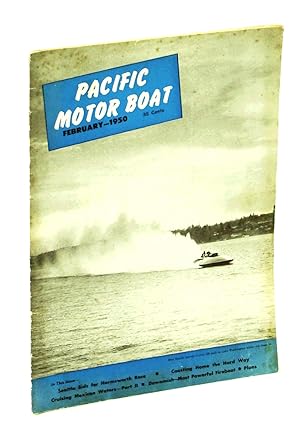 Pacific Motor Boat [Magazine] February [Feb] 1950, Vol. 42, No. 2 - Miss Seattle Cover Photo