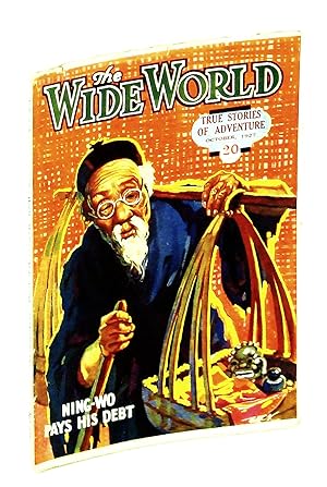 The Wide World Magazine - True Stories of Adventure, October [Oct.] 1927, Vol. LIX, No. 354: Pass...