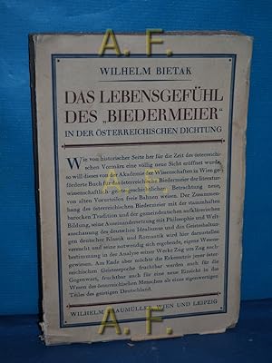 Bild des Verkufers fr Das Lebensgefhl des "Biedermeier" in der sterreichischen Dichtung. zum Verkauf von Antiquarische Fundgrube e.U.