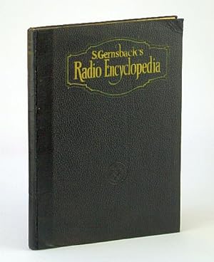 S.(Sidney) Gernsback's Radio Encyclopedia