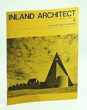 Imagen del vendedor de Inland Architect, Chicago Chapter, American Institute of Architects (AIA), December (Dec.) 1972 - First Baptist Church, Columbus, IN, Cover Photo a la venta por RareNonFiction, IOBA