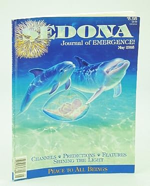 Sedona Journal of Emergence!, May 2005 - Use Benevolent Magic to Change the First Alignment