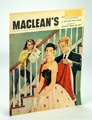 Seller image for Maclean's - Canada's National Magazine, February (Feb.) 15, 1952 - Physicist Dr. Harold Johns Treats Cancer with Radiation for sale by RareNonFiction, IOBA