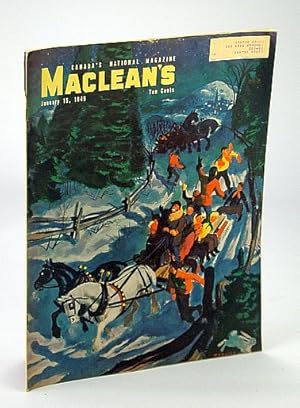 Imagen del vendedor de Maclean's - Canada's National Magazine, 15 January (Jan.) 1949 - George McCullagh / Smallpox / Howard Cable a la venta por RareNonFiction, IOBA