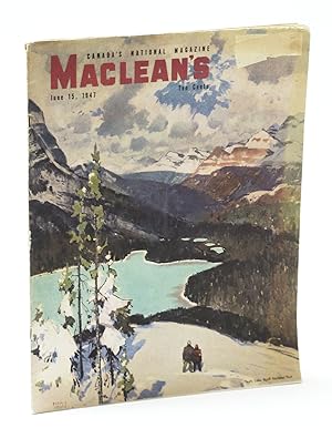 Seller image for Maclean's - Canada's National Magazine, June 15, 1947 - The Divorce Racket / Oil Boom-Town Leduc, Alberta for sale by RareNonFiction, IOBA