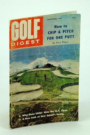 Bild des Verkufers fr Golf Digest - World's Largest Selling Golf Magazine, September [Sept.] 1961, Volume 12, No. 8 - Pebble Beach Seventh Hole Cover Photo zum Verkauf von RareNonFiction, IOBA
