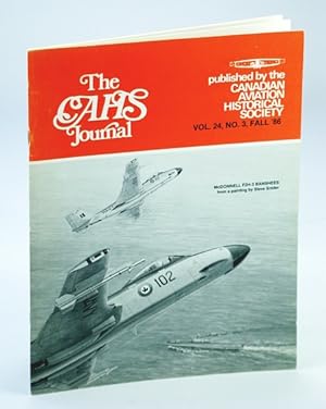 The CAHS (Canadian Aviation Historical Society) Journal, Vol. 24, No. 3, Fall 1986 ('86)