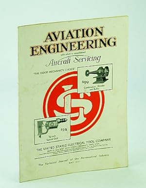 Bild des Verkufers fr Aviation Engineering (Magazine), With Which is Consolidated Aircraft Servicing - The Technical Journal of the Aeronautical Industry, May 1931 - Impressions of the Detroit Aircraft Show zum Verkauf von RareNonFiction, IOBA