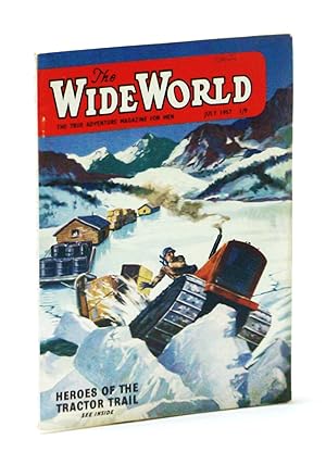 The Wide World - The True Adventure Magazine for Men, July 1957 - Cat Trains