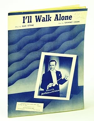 Bild des Verkufers fr I'll Walk Alone: Sheet Music for Piano with Lyrics and Guitar Chords zum Verkauf von RareNonFiction, IOBA