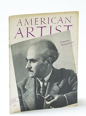 Seller image for American Artist Magazine, April (Apr.) 1941 - Peppino Mangravite Cover Photo for sale by RareNonFiction, IOBA