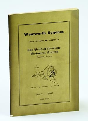 Image du vendeur pour Wentworth Bygones: From the Papers and Records of The Head-of-the-Lake Historical Society, No. 7 (Seven) 1967 mis en vente par RareNonFiction, IOBA