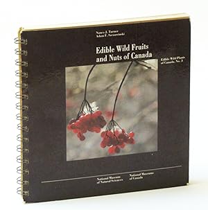 Seller image for Edible Wild Fruits and Nuts of Canada (Edible Wild Plants of Canada, Number 3) for sale by RareNonFiction, IOBA