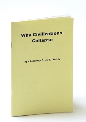 Seller image for Why Civilizations Collapse; Fields, Dr. E.R. [Introduction] for sale by RareNonFiction, IOBA