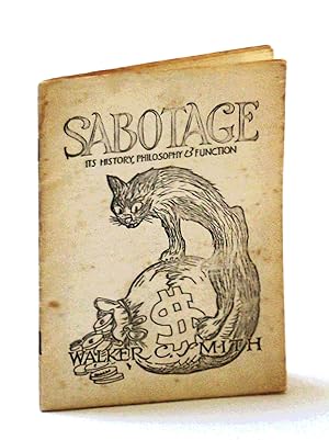 Sabotage: It's History, Philosophy & Function