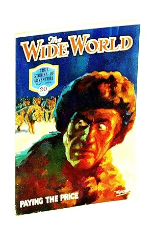 Seller image for The Wide World Magazine - True Stories of Adventure, May 1926, Vol. LVII, No. 337: Behind the Himalayas / A Pearler in the Philippines for sale by RareNonFiction, IOBA