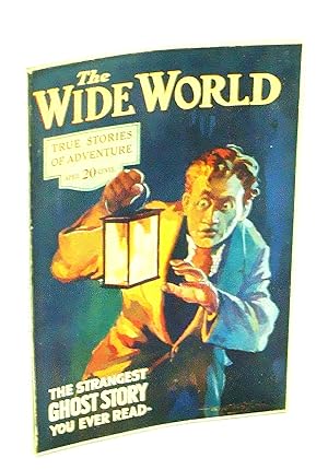 Seller image for The Wide World, True Stories of Adventure, April [Apr.] 1922, Vol. 48, No. 288: The Siege of Urfa for sale by RareNonFiction, IOBA