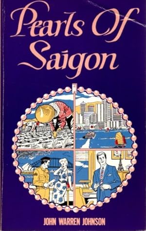 Imagen del vendedor de PEARLS OF SAIGON a la venta por By The Way Books