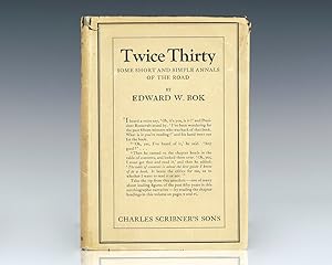 Twice Thirty: Some Short and Simple Annals of the Road.