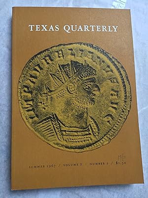 Seller image for Texas Quarterly. Summer 1967. Journal. Volume X. Number 2 for sale by SAVERY BOOKS