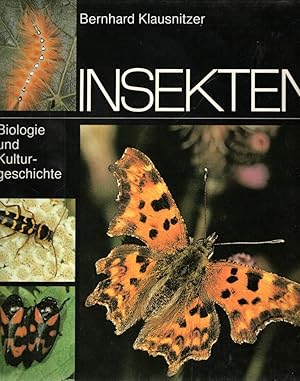 Insekten. Biologie- und Kulturgeschichte