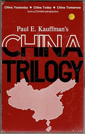 Seller image for China Trilogy: China Yesterday; China Today; China Tomorrow for sale by Lazy Letters Books