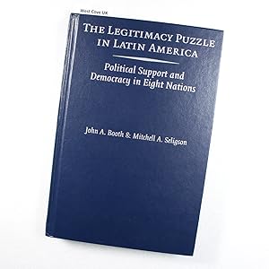 Seller image for The Legitimacy Puzzle in Latin America by Booth, John A.; Seligson, Mitchell A. for sale by West Cove UK