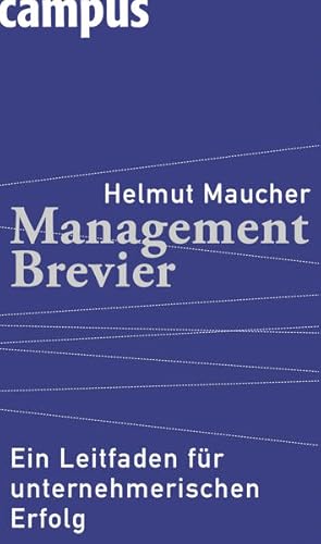 Bild des Verkufers fr Management-Brevier: Ein Leitfaden fr unternehmerischen Erfolg zum Verkauf von Gerald Wollermann