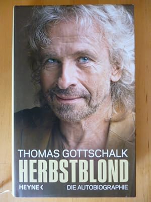 Herbstblond. Die Autobiographie.