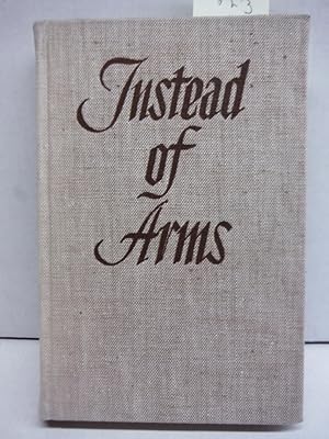 Imagen del vendedor de Instead of Arms: Autobiographical Notes. a la venta por Imperial Books and Collectibles
