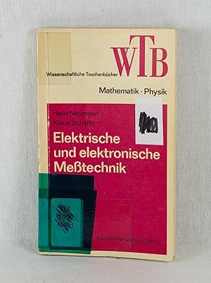 Bild des Verkufers fr Elektrische und elektronische Metechnik. (= WTB - Reihe Mathematik und Physik, Band 280). zum Verkauf von Versandantiquariat Waffel-Schrder