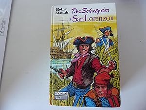 Seller image for Der Schatz der San Lorenzo. Fr Lesealter ab 10 Jahren. Hardcover for sale by Deichkieker Bcherkiste