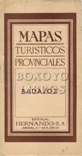 Mapas turísticos provinciales. Badajoz