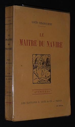 Bild des Verkufers fr Le Matre du navire zum Verkauf von Abraxas-libris