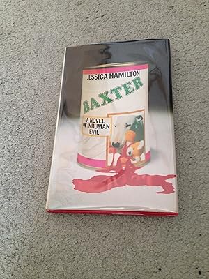 Seller image for BAXTER: UK FIRST EDITION HARDCOVER for sale by Books for Collectors