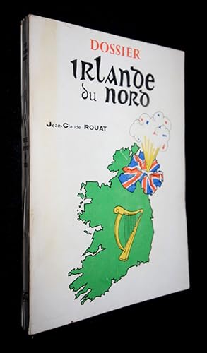 Image du vendeur pour Dossier Irlande du Nord mis en vente par Abraxas-libris