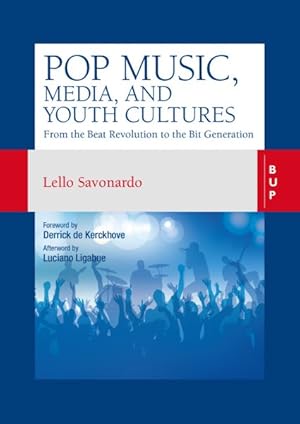 Seller image for Pop Music, Media, and Youth Cultures : From the Beat Revolution to the Bit Generation for sale by GreatBookPricesUK