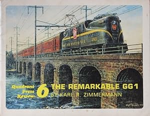 Seller image for The Remarkable GG1 (Quadrant Press Review 6) for sale by Martin Bott Bookdealers Ltd