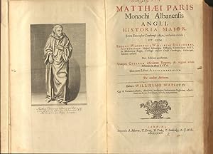 Matthaei Paris Monachi Albanensis Angli, Historia Major.