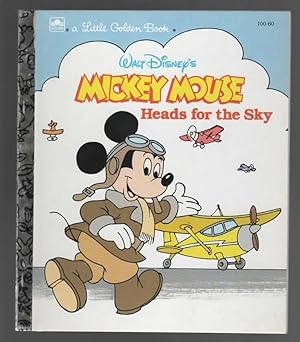 Seller image for MICKEY MOUSE HEADS FOR THE SKY 100-60 for sale by The Reading Well Bookstore