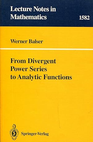 Image du vendeur pour From Divergent Power Series to Analytic Functions mis en vente par Sylvain Par