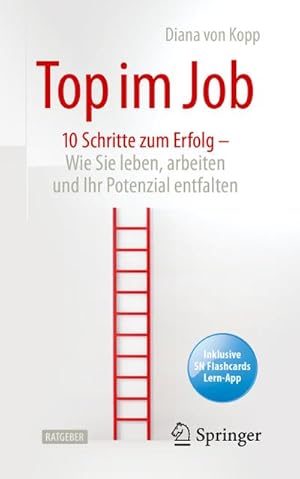 Image du vendeur pour Top im Job - Wie Sie leben, arbeiten und Ihr Potenzial entfalten mis en vente par Rheinberg-Buch Andreas Meier eK
