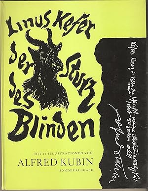 Der Sturz des Blinden. Mit 11 Illustrationen von Alfred Kubin. Sonderausgabe (wohl Titelauflage m...