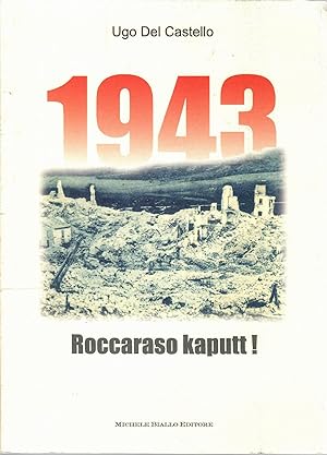 1943. ROCCARASO KAPUTT!