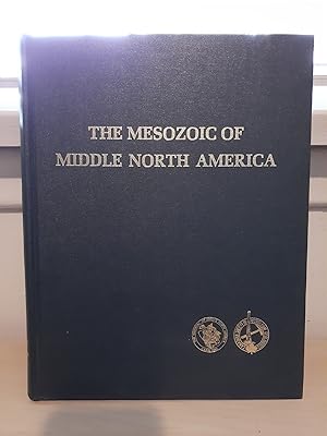 Imagen del vendedor de The Mesozoic of Middle North America a la venta por Frabjous Books