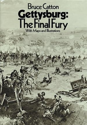 Seller image for GETTYSBURG : THE FINAL FURY (IN CARD SLIPCASE) for sale by Paul Meekins Military & History Books