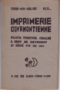 Bulletin trimestriel consacré a Remy de Gourmont et rédigé par ses amis N° II 1921