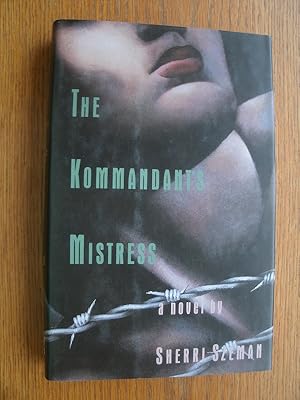 Seller image for The Kommandant's Mistress for sale by Scene of the Crime, ABAC, IOBA