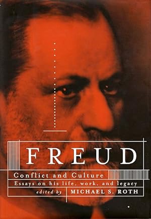 Imagen del vendedor de Freud: Conflict and Culture: Essays on His Life, Work, and Legacy a la venta por LEFT COAST BOOKS